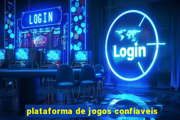 plataforma de jogos confiaveis